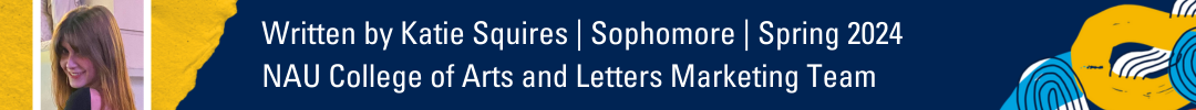 Written By Katie Squires, Sophomore, Spring 2024 marketing team